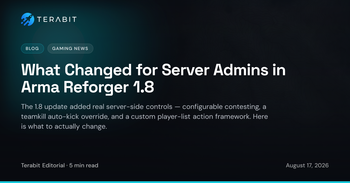 What Changed for Server Admins in Arma Reforger 1.8