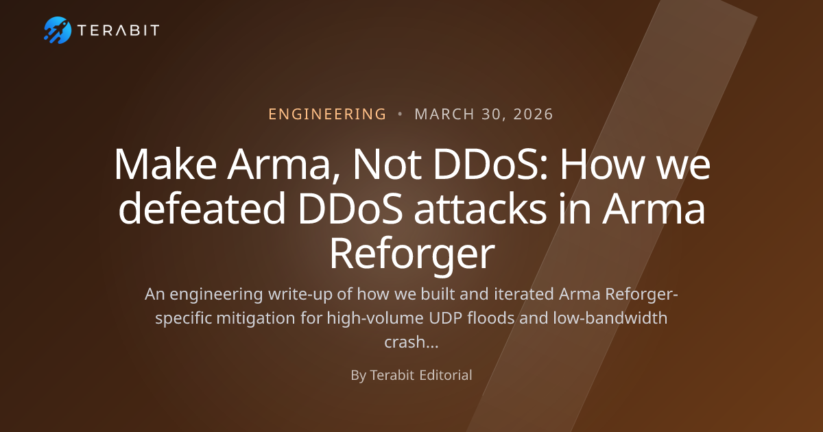 Make Arma, Not DDoS: How we defeated DDoS attacks in Arma Reforger